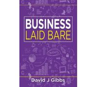 Business Laid Bare