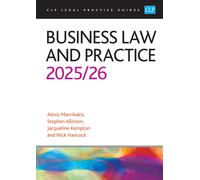 Business Law and Practice 2025/26 : Legal Practice Course Guides (LPC)