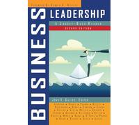 Business Leadership: A Jossey-Bass Reader (The Jossey-Bass Business and Management Reader Series)