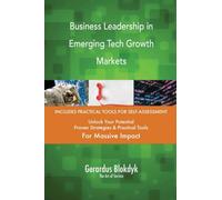 Business Leadership in Emerging Tech Growth Markets