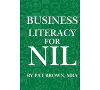 Business Literacy For NIL: Business Fundamentals Every NIL Athlete Needs to Know