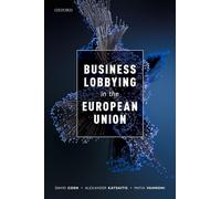 Business Lobbying in the European Union
