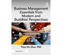 Business Management Essentials from Modern and Buddhist Perspectives