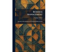 Business Management: Essentials of Sales Management***Analyzing Selling Activities