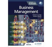 Business Management for the IB Diploma: Hodder Education Group