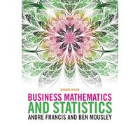 Business Mathematics and Statistics