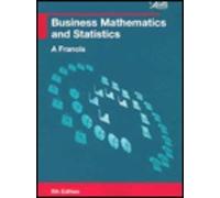 Business Mathematics and Statistics (Business Textbooks)