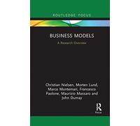 Business Models: A Research Overview (State of the Art in Business Research)