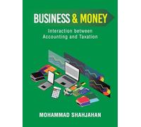 Business & Money: Interaction between Accounting and Taxation