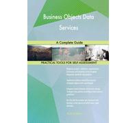 Business Objects Data Services A Complete Guide