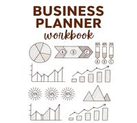 Business Planner workbook: Designed for new startups