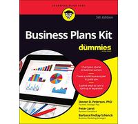 Business Plans Kit For Dummies, 5th Edition
