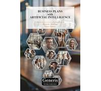 BUSINESS PLANS with ARTIFICIAL INTELLIGENCE