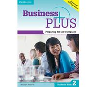 Business Plus Level 2 Student's Book: Preparing for the Workplace