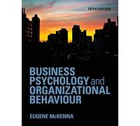 Business Psychology and Organizational Behaviour