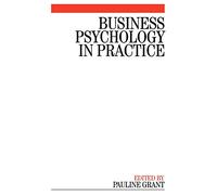 Business Psychology in Practice