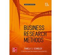 BUSINESS RESEARCH METHODS | 13TH EDITION
