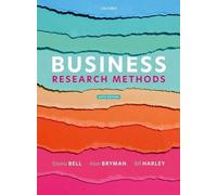 BUSINESS RESEARCH METHODS 6E by Emma Bell Professor of Organisation Studies