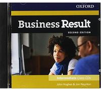 Business Result: Intermediate: Class Audio CD: Business English you can take to work today