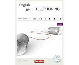 Business Skills B1-B2. English for Telephoning: Kursbuch mit CD by Smith New.