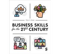 Business Skills for the 21st Century