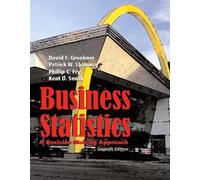 Business Statistics: A Decision Making Approach