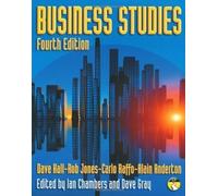 Business Studies by Hall, Dave, Jones, Rob, Raffo, Carlo, Anderton, Mr Alain, Ch 4th (fourth) Edition (2008)