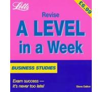 Business Studies (Revise A-level in a Week S.)