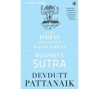 Business Sutra : A Very Indian Approach to Management