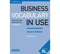 Business Vocabulary in Use - Intermediate - With Answers - Self-Study & Classroom - 3rd Revised ed