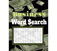 Business Word Search: Word search for adults large print (Activity Book for Adults): Business Puzzles Large Font, relaxation for Adults, Seniors & Teens (wordsearch books for adults)