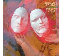 Busman S Holiday - Popular Cycles [VINYL]