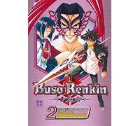 Buso Renkin, Vol. 2: Fade to Black: Volume 2