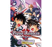 Buso Renkin, Vol. 8: The Determination to Protect What's Important to the End: Volume 8