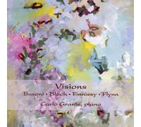 Busoni/Bloch/Finnissy/ - Visions - Piano Works - Carlo Grante, piano (2CD)