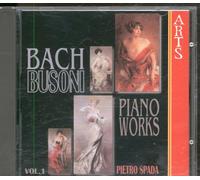 Busoni: Complete Transcriptions for Piano from Bach, Vol.1
