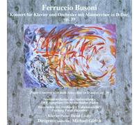 Busoni: Piano Concerto