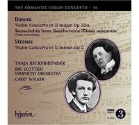 Busoni & Strauss - Busoni & Strauss: Romantic Violin Concertos [Tanja Becker-Bender, Garry Walker] [Hyperion: CDA68044]