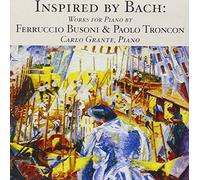 Busoni: Works inpired by Bach. - Busoni: Works inpired by Bach