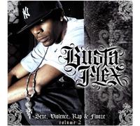 Busta Flex - Sexe Violence Rap Et Flouze/Vol.2