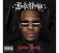 Busta Rhymes - Bussin Loose