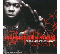 Busta Rhymes - Make It Clap