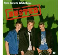 Busted - Hurra Hurra die Schule Brennt