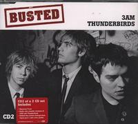 Busted - Thunderbirds [CD 2]
