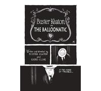 Buster Keaton's The Balloonatic: 3 (Buster Keaton Comics)