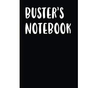 Buster's Notebook: A Personalized First Name Birthday Journal