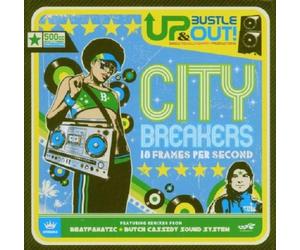 BUSTLE AND OUT UP - CITY BREAKERS:18 FRAMES PER SECOND CD NEW