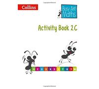 Busy Ant Maths - Year 2 Activity Book 2C: Written by Nicola Morgan, 2014 Edition, Publisher: Collins Educational [Paperback]