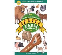 Busy Barnyard of Tattoo Farm Animals: 50 Temporary Tattoos that Teach