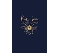 Busy Bee Checklist Notebook: Checklist And Dot Grid Book With Top Tasks, Don't Do List Productivity Hack, and Navy Cover For Busy Moms and Professionals